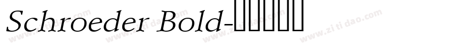 Schroeder Bold字体转换